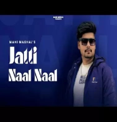 Jatti Naal Naal