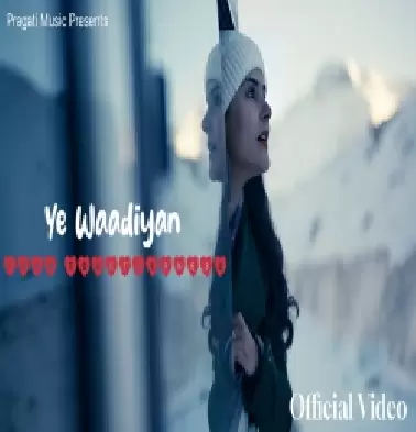 Ye Waadiyan