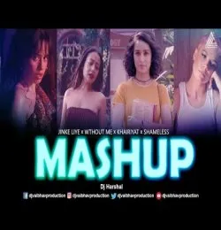 Jinke Liye x Without Me x Khairiyat x shameless sad mash up