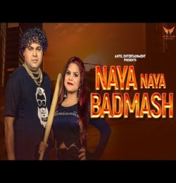 Naya Naya Badmash