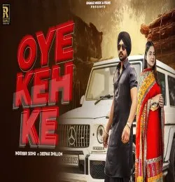 OYE KEH KE