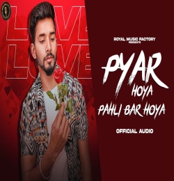 Pyar Hoya Pahli Bar Hoya