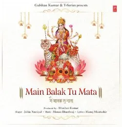 Main Balak Tu Mata