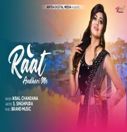 Raat Andheri Me