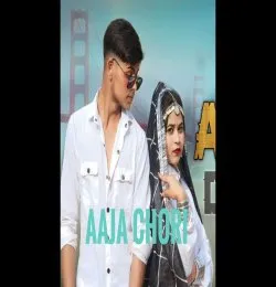 Aaja Chhori