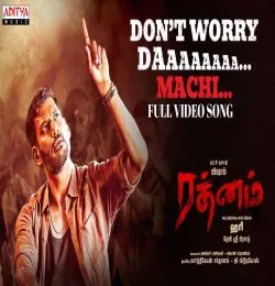 Don’t Worry Da Machi