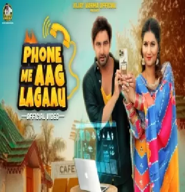 Phone Me Aag Lagau