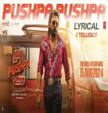 Pushpa Pushpa (Telgu) 