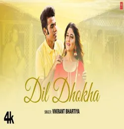 Dil Dhoka