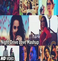 Night Drive Love Mashup Late Night Drive Mashup