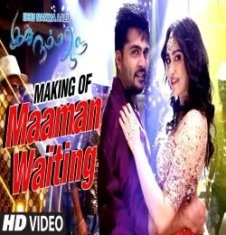 Maaman Waiting Making