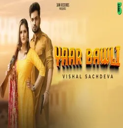 YAAR BAWLI