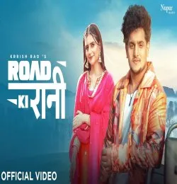 Road Ki Rani