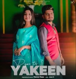 Pyar Te Yakeen