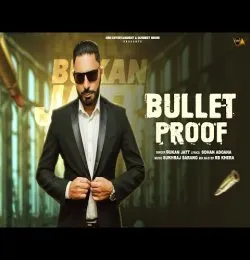 BULLET PROOF