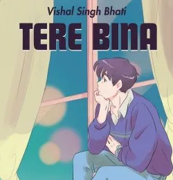 Tere Bina