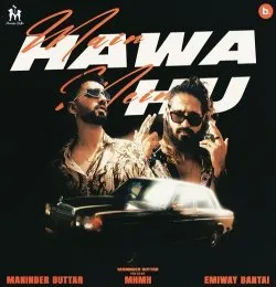 Main Hawa Mein hu