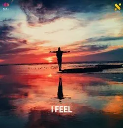 I Feel