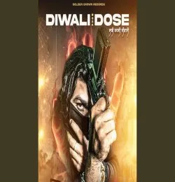 Diwali Dose