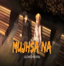 Mujhsa Na